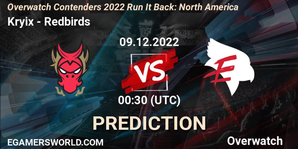 Pronóstico Kryix - Redbirds. 09.12.2022 at 00:30, Overwatch, Overwatch Contenders 2022 Run It Back: North America