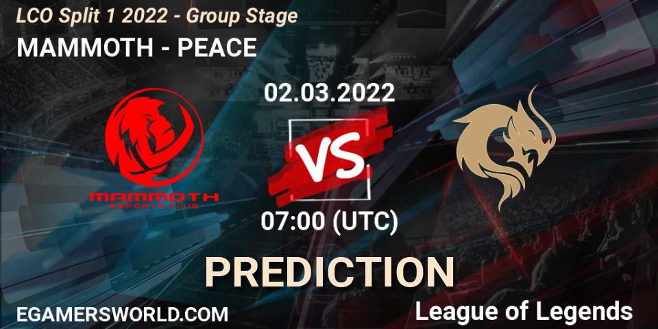 Pronóstico MAMMOTH - PEACE. 02.03.2022 at 07:00, LoL, LCO Split 1 2022 - Group Stage 