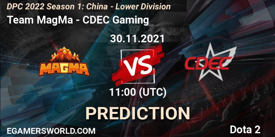 Pronóstico Team MagMa - CDEC Gaming. 30.11.2021 at 11:45, Dota 2, DPC 2022 Season 1: China - Lower Division