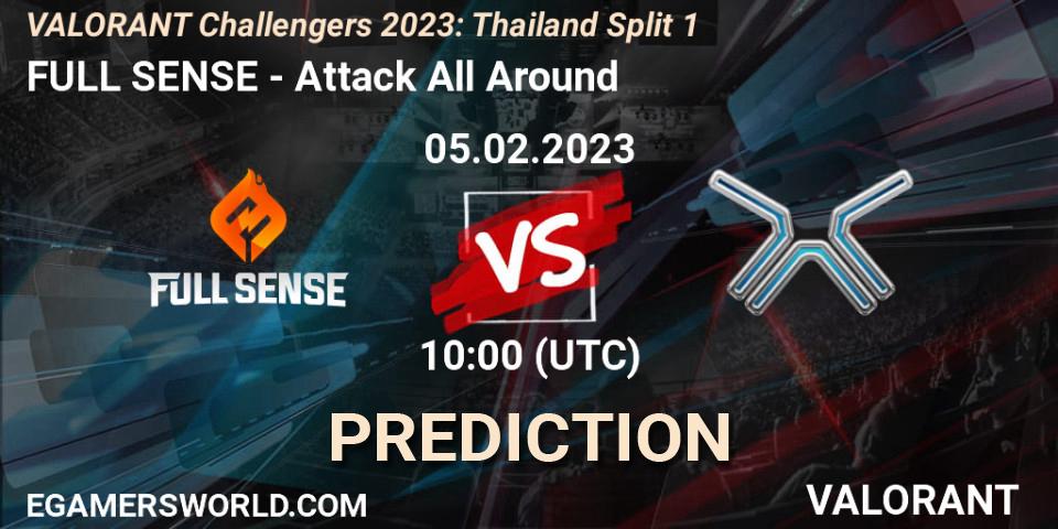 Pronóstico FULL SENSE - Attack All Around. 05.02.23, VALORANT, VALORANT Challengers 2023: Thailand Split 1