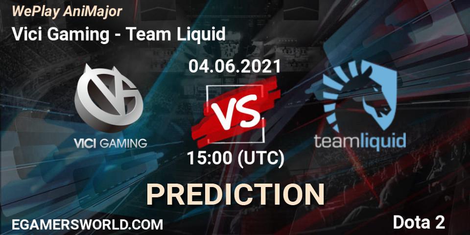 Pronóstico Vici Gaming - Team Liquid. 04.06.2021 at 16:03, Dota 2, WePlay AniMajor 2021