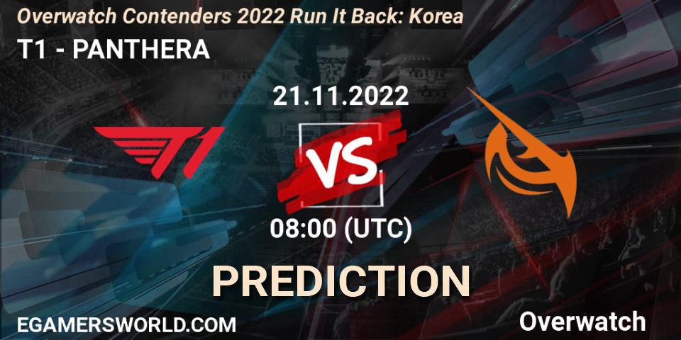 Pronóstico T1 - PANTHERA. 21.11.22, Overwatch, Overwatch Contenders 2022 Run It Back: Korea
