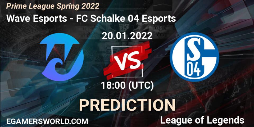 Pronóstico Wave Esports - FC Schalke 04 Esports. 20.01.2022 at 18:00, LoL, Prime League Spring 2022