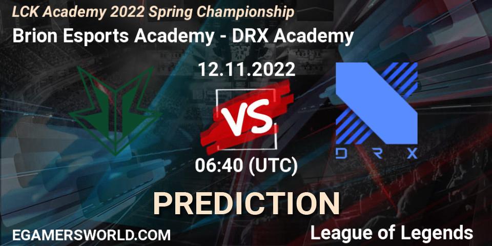 Pronóstico Brion Esports Academy - DRX Academy. 12.11.2022 at 06:40, LoL, LCK Academy 2022 Spring Championship