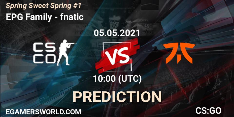 Pronóstico EPG Family - fnatic. 05.05.2021 at 10:00, Counter-Strike (CS2), Spring Sweet Spring #1