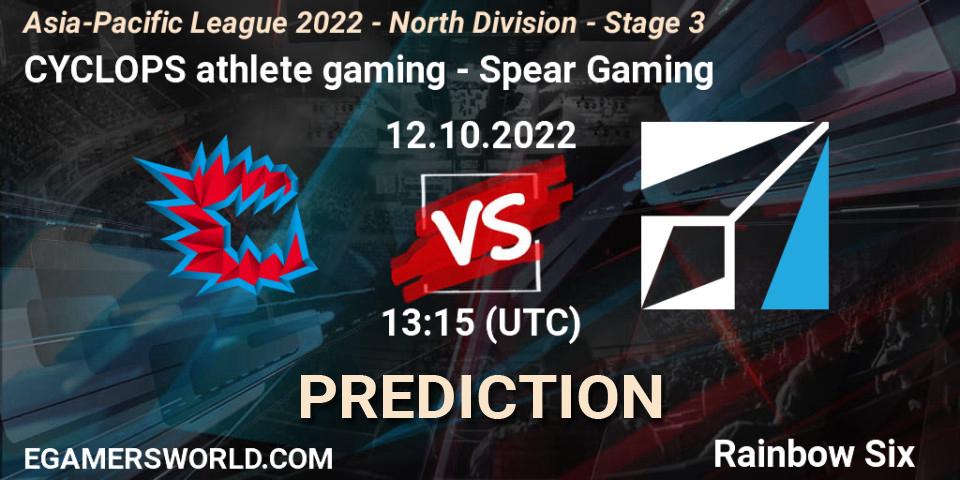 Pronóstico CYCLOPS athlete gaming - Spear Gaming. 12.10.2022 at 13:15, Rainbow Six, Asia-Pacific League 2022 - North Division - Stage 3