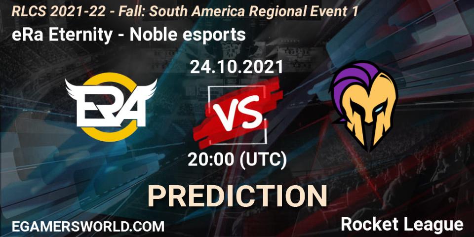 Pronóstico eRa Eternity - Noble esports. 24.10.2021 at 20:00, Rocket League, RLCS 2021-22 - Fall: South America Regional Event 1