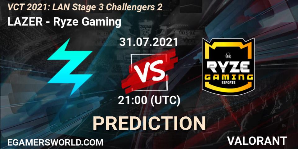 Pronóstico LAZER - Ryze Gaming. 31.07.2021 at 21:00, VALORANT, VCT 2021: LAN Stage 3 Challengers 2