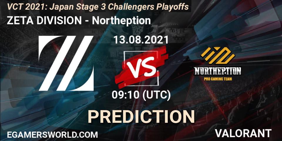 Pronóstico ZETA DIVISION - Northeption. 13.08.2021 at 09:10, VALORANT, VCT 2021: Japan Stage 3 Challengers Playoffs