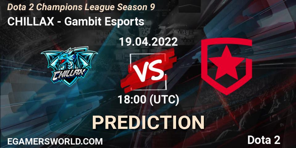 Pronóstico CHILLAX - Gambit Esports. 19.04.2022 at 18:10, Dota 2, Dota 2 Champions League Season 9