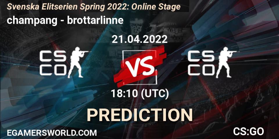Pronóstico champang - brottarlinne. 21.04.2022 at 18:10, Counter-Strike (CS2), Svenska Elitserien Spring 2022: Online Stage