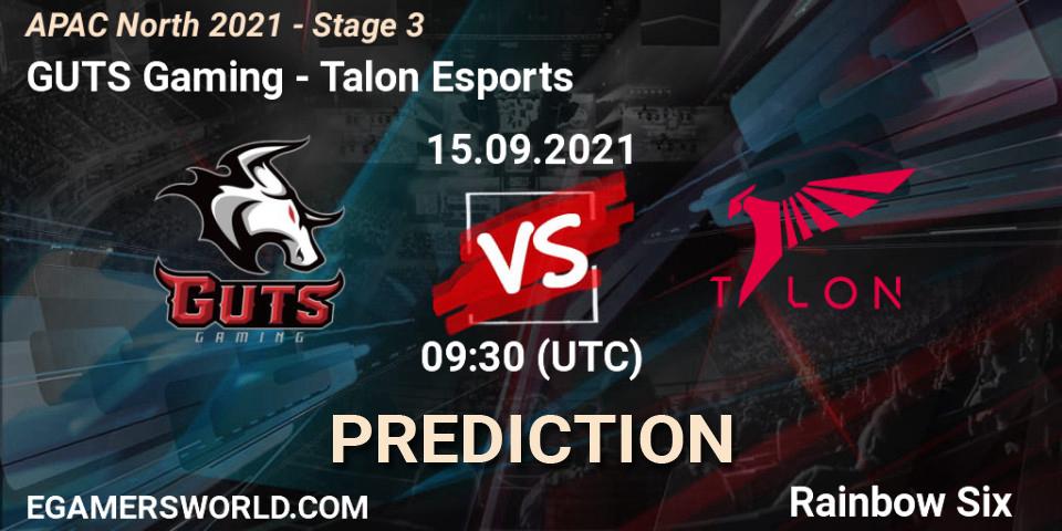 Pronóstico GUTS Gaming - Talon Esports. 15.09.2021 at 09:30, Rainbow Six, APAC North 2021 - Stage 3