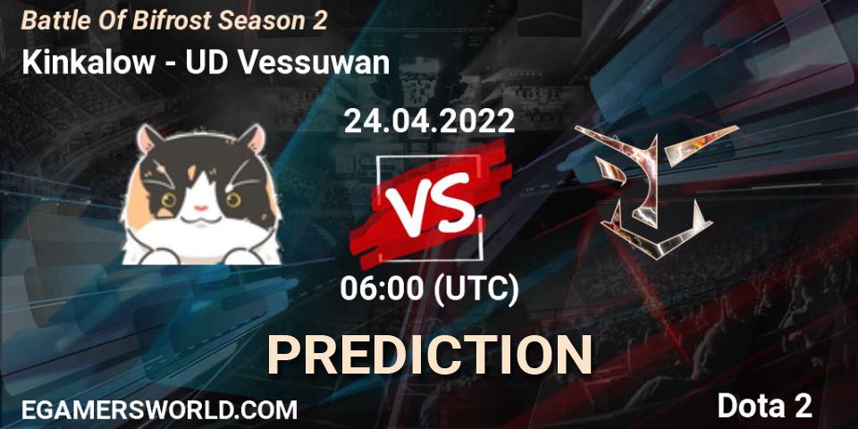 Pronóstico Kinkalow - UD Vessuwan. 24.04.2022 at 06:00, Dota 2, Battle Of Bifrost Season 2
