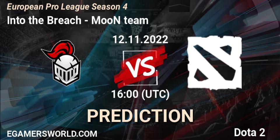 Pronóstico Into the Breach - MooN team. 12.11.2022 at 16:08, Dota 2, European Pro League Season 4