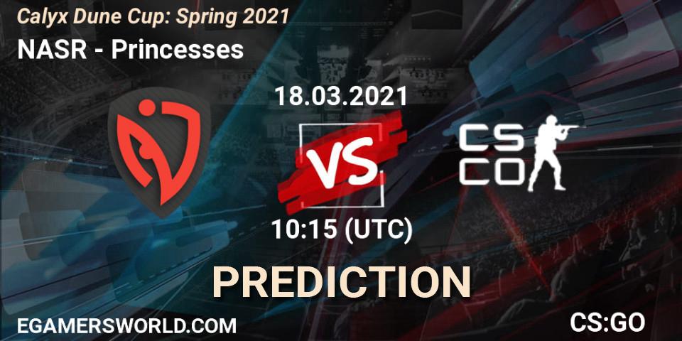 Pronóstico NASR - Princesses. 18.03.2021 at 10:15, Counter-Strike (CS2), Calyx Dune Cup: Spring 2021