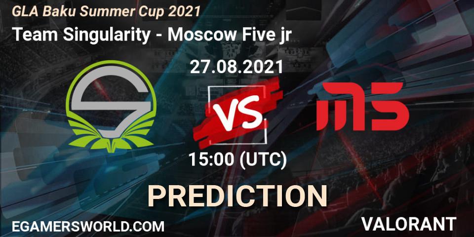 Pronóstico Team Singularity - Moscow Five jr. 27.08.2021 at 15:00, VALORANT, GLA Baku Summer Cup 2021