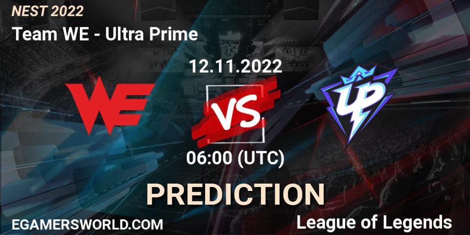Pronóstico Team WE - Ultra Prime. 12.11.2022 at 06:00, LoL, NEST 2022