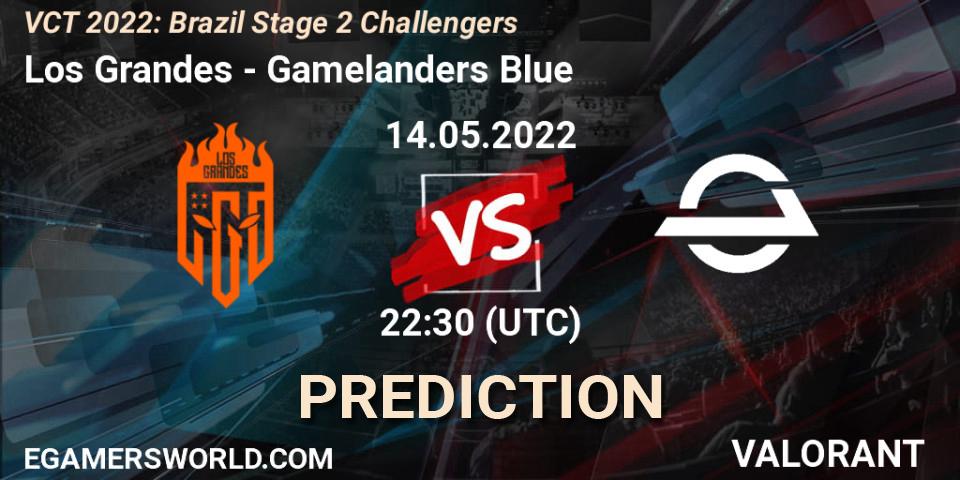 Pronóstico Los Grandes - Gamelanders Blue. 14.05.2022 at 22:30, VALORANT, VCT 2022: Brazil Stage 2 Challengers
