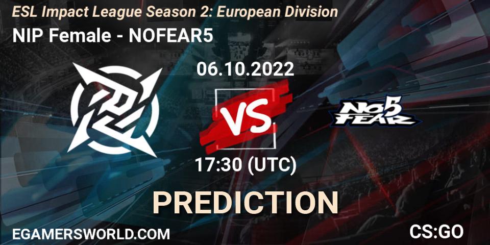 Pronóstico NIP Female - NOFEAR5. 06.10.2022 at 17:30, Counter-Strike (CS2), ESL Impact League Season 2: European Division