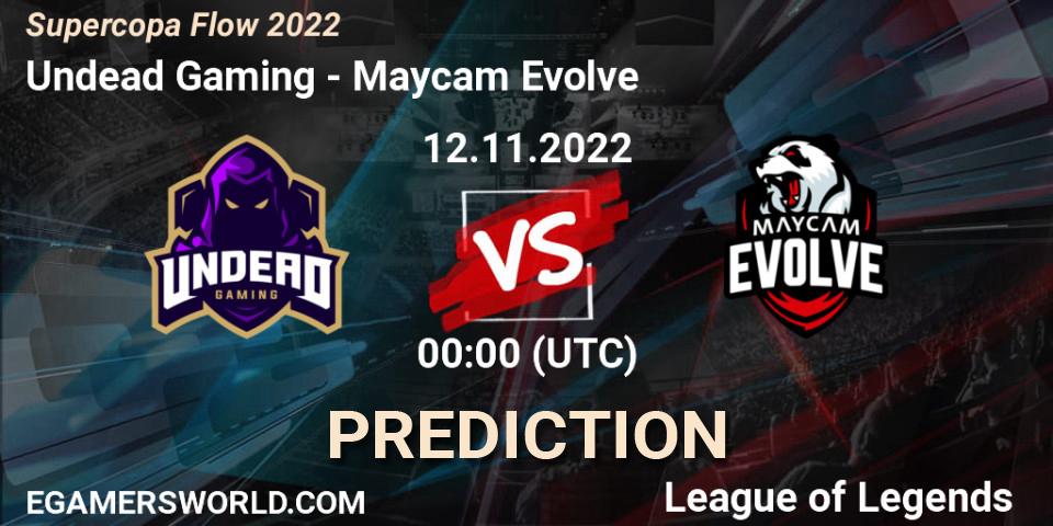 Pronóstico Undead Gaming - Maycam Evolve. 12.11.2022 at 00:00, LoL, Supercopa Flow 2022