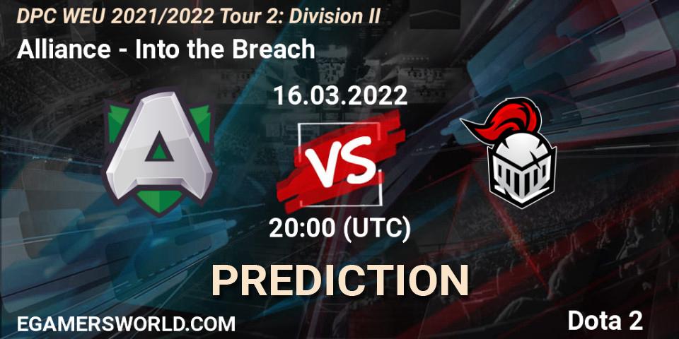 Pronóstico Alliance - Into the Breach. 16.03.22, Dota 2, DPC 2021/2022 Tour 2: WEU Division II (Lower) - DreamLeague Season 17