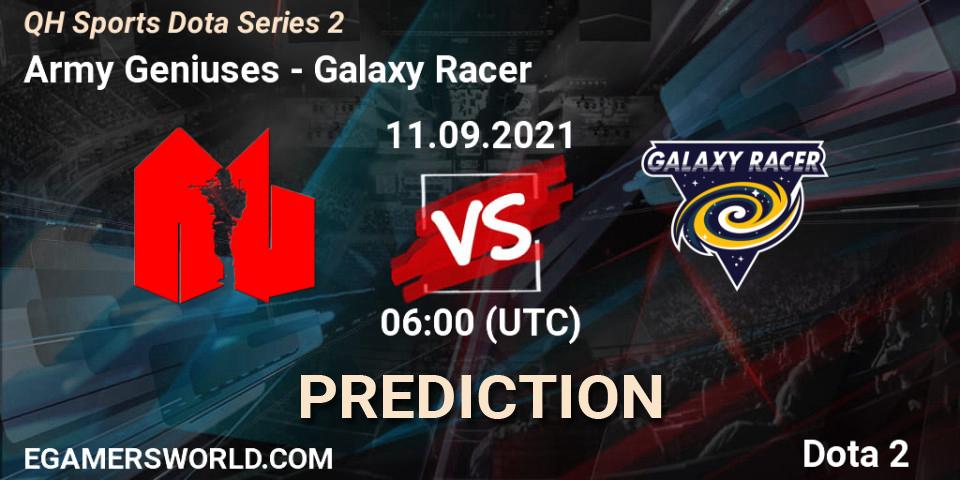 Pronóstico Army Geniuses - Galaxy Racer. 11.09.2021 at 06:06, Dota 2, QH Sports Dota Series 2