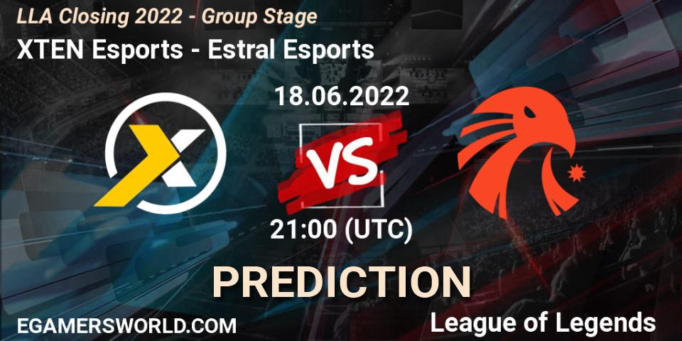 Pronóstico XTEN Esports - Estral Esports. 18.06.2022 at 23:00, LoL, LLA Closing 2022 - Group Stage