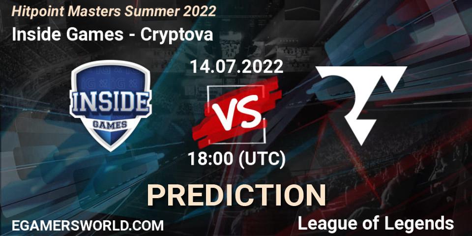 Pronóstico Inside Games - Cryptova. 14.07.2022 at 18:00, LoL, Hitpoint Masters Summer 2022