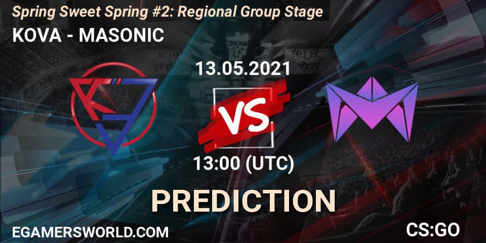 Pronóstico KOVA - MASONIC. 13.05.2021 at 13:00, Counter-Strike (CS2), Spring Sweet Spring #2: Regional Group Stage