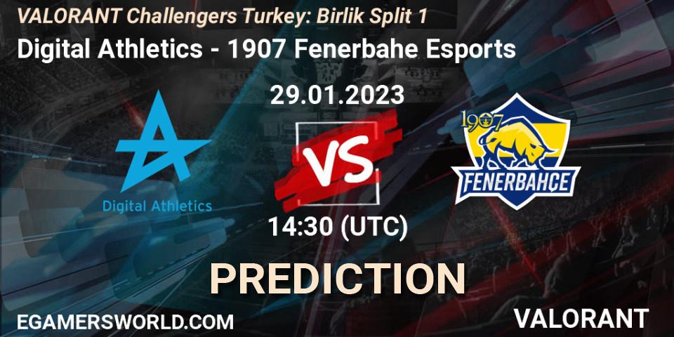 Pronóstico Digital Athletics - 1907 Fenerbahçe Esports. 29.01.23, VALORANT, VALORANT Challengers 2023 Turkey: Birlik Split 1