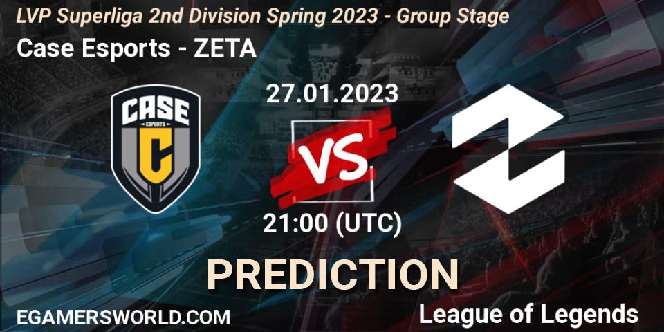 Pronóstico Case Esports - ZETA. 27.01.2023 at 21:00, LoL, LVP Superliga 2nd Division Spring 2023 - Group Stage