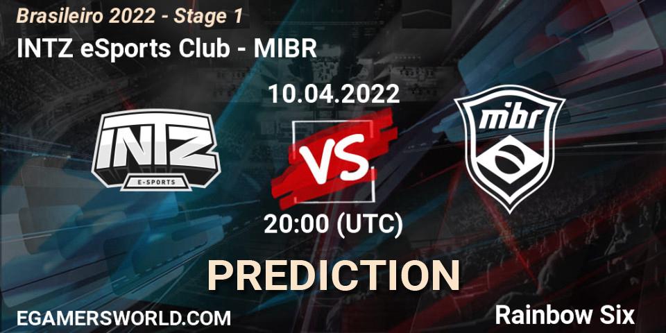 Pronóstico INTZ eSports Club - MIBR. 10.04.2022 at 20:00, Rainbow Six, Brasileirão 2022 - Stage 1