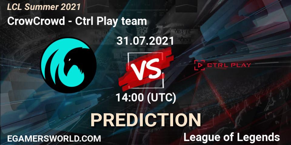 Pronóstico CrowCrowd - Ctrl Play team. 31.07.2021 at 14:00, LoL, LCL Summer 2021