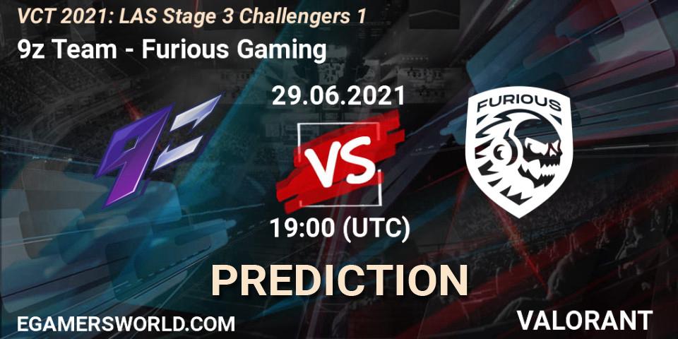 Pronóstico 9z Team - Furious Gaming. 29.06.2021 at 22:30, VALORANT, VCT 2021: LAS Stage 3 Challengers 1