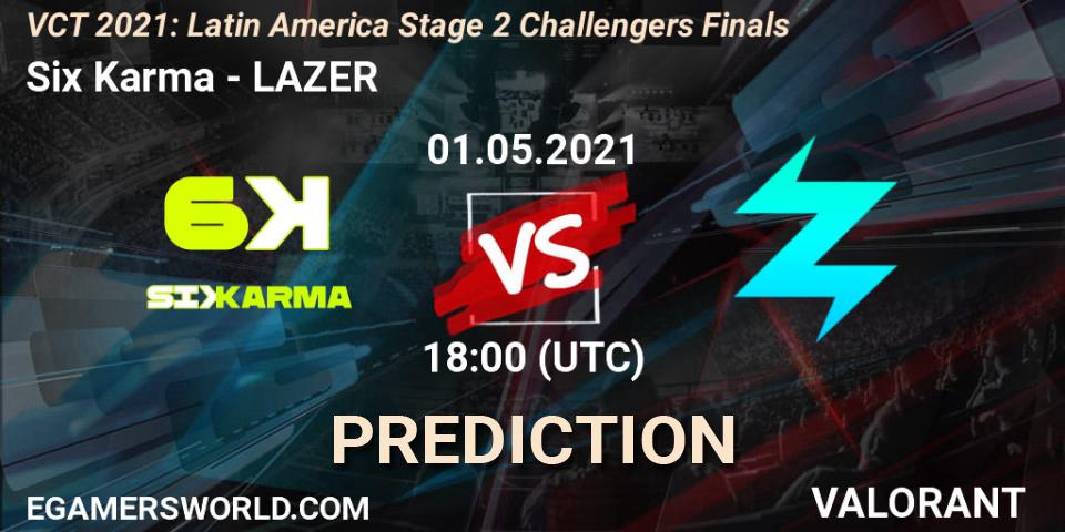 Pronóstico Six Karma - LAZER. 01.05.2021 at 18:00, VALORANT, VCT 2021: Latin America Stage 2 Challengers Finals