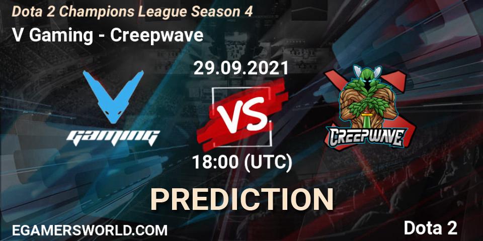 Pronóstico V Gaming - Creepwave. 29.09.2021 at 18:00, Dota 2, Dota 2 Champions League Season 4