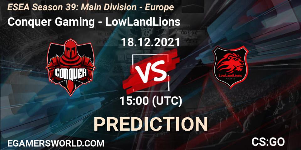 Pronóstico Conquer - LowLandLions. 18.12.2021 at 15:00, Counter-Strike (CS2), ESEA Season 39: Main Division - Europe