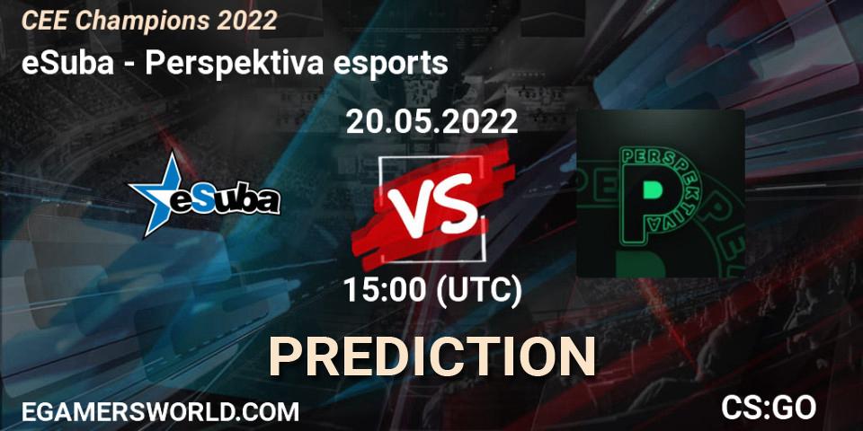 Pronóstico eSuba - Perspektiva esports. 20.05.2022 at 15:00, Counter-Strike (CS2), CEE Champions 2022