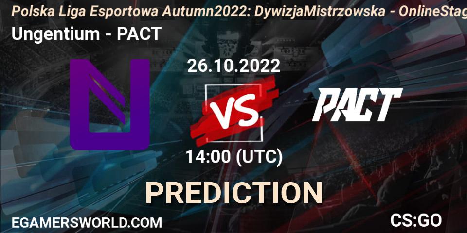 Pronóstico Ungentium - PACT. 26.10.22, CS2 (CS:GO), Polska Liga Esportowa Autumn 2022: Dywizja Mistrzowska - Online Stage