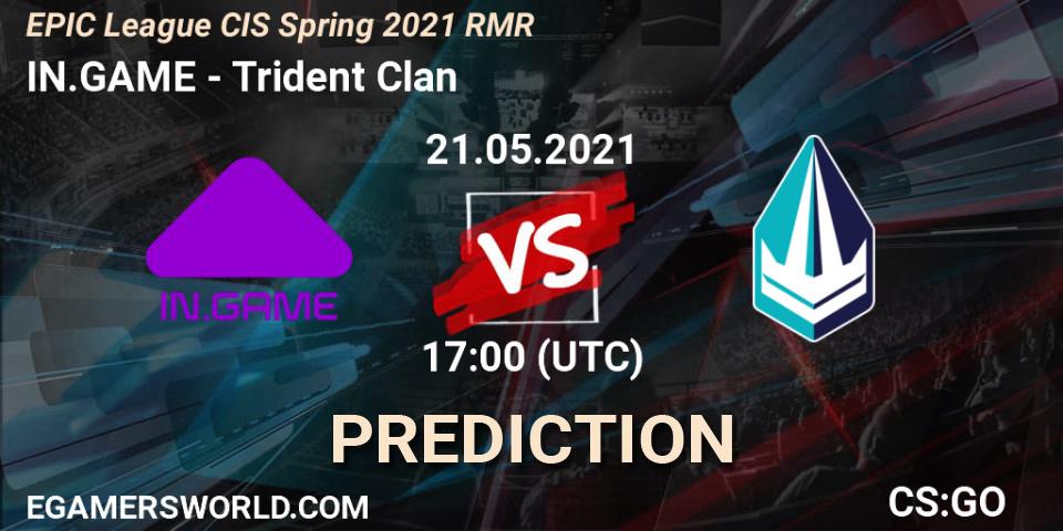 Pronóstico IN.GAME - Trident Clan. 21.05.2021 at 17:00, Counter-Strike (CS2), EPIC League CIS Spring 2021 RMR
