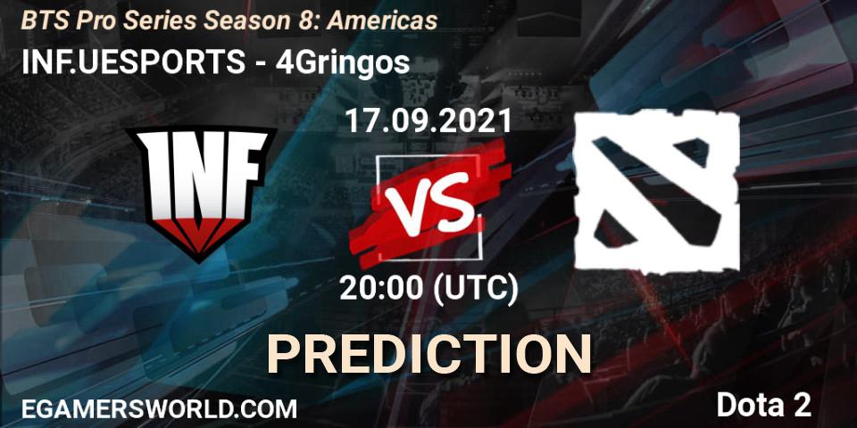 Pronóstico INF.UESPORTS - 4Gringos. 17.09.2021 at 20:04, Dota 2, BTS Pro Series Season 8: Americas