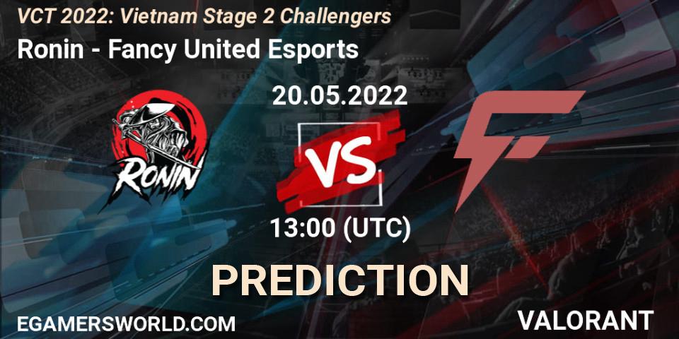Pronóstico Ronin - Fancy United Esports. 20.05.2022 at 13:00, VALORANT, VCT 2022: Vietnam Stage 2 Challengers