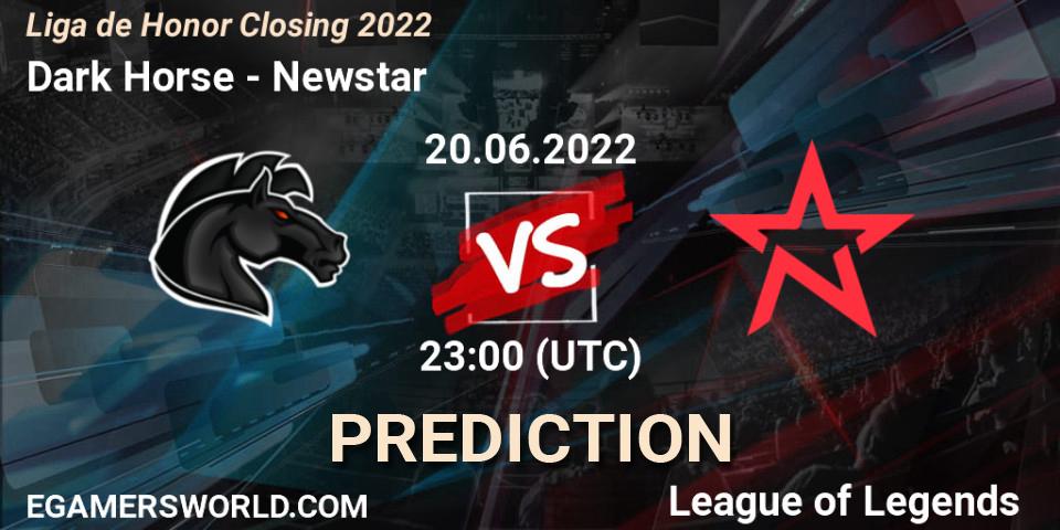 Pronóstico Dark Horse - Newstar. 20.06.22, LoL, Liga de Honor Closing 2022