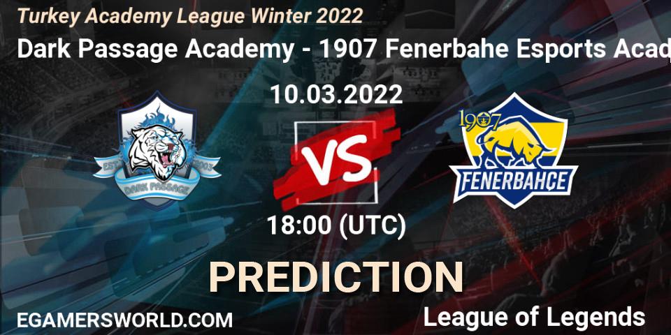 Pronóstico Dark Passage Academy - 1907 Fenerbahçe Esports Academy. 10.03.2022 at 18:00, LoL, Turkey Academy League Winter 2022