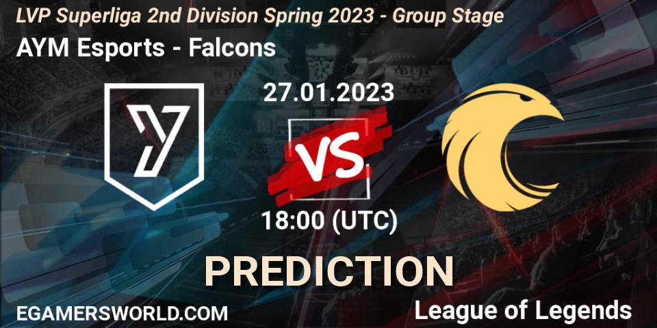 Pronóstico AYM Esports - Falcons. 27.01.2023 at 18:00, LoL, LVP Superliga 2nd Division Spring 2023 - Group Stage