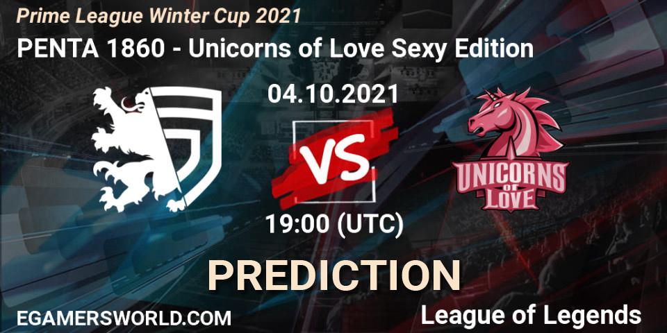 Pronóstico PENTA 1860 - Unicorns of Love Sexy Edition. 04.10.2021 at 19:00, LoL, Prime League Winter Cup 2021