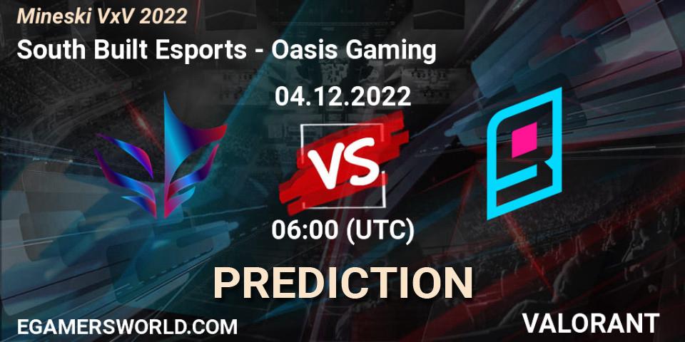Pronóstico South Built Esports - Oasis Gaming. 04.12.2022 at 06:00, VALORANT, Mineski VxV 2022