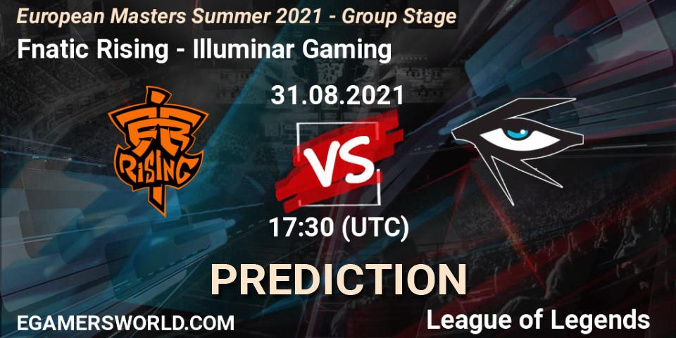 Pronóstico Fnatic Rising - Illuminar Gaming. 31.08.21, LoL, European Masters Summer 2021 - Group Stage