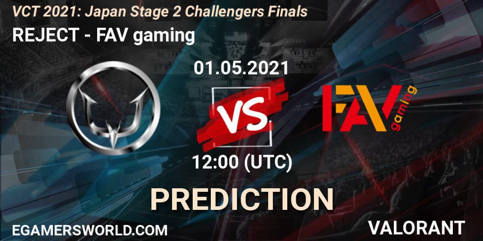 Pronóstico REJECT - FAV gaming. 01.05.2021 at 13:00, VALORANT, VCT 2021: Japan Stage 2 Challengers Finals
