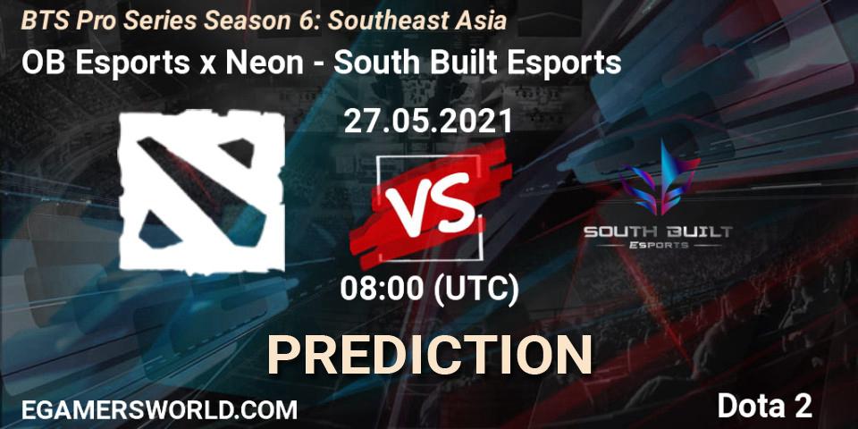Pronóstico OB Esports x Neon - South Built Esports. 27.05.2021 at 08:11, Dota 2, BTS Pro Series Season 6: Southeast Asia